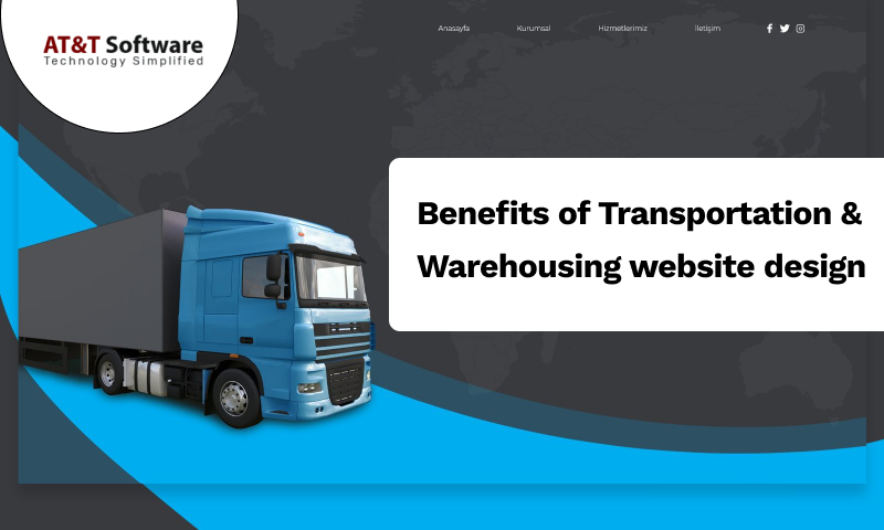 Benefits of Transportation & Warehousing website design Benefits of Transportation & Warehousing website design