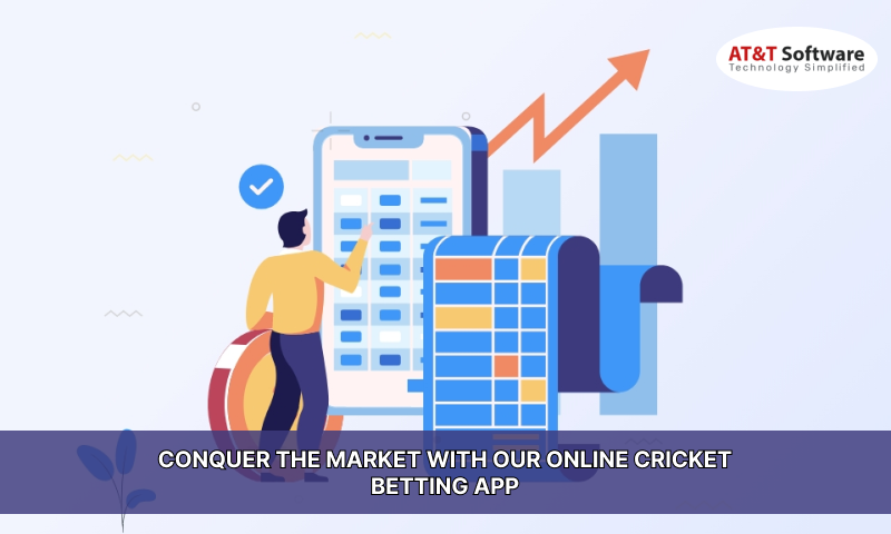 CONQUER THE MARKET WITH OUR ONLINE CRICKET BETTING APP CONQUER THE MARKET WITH OUR ONLINE CRICKET BETTING APP