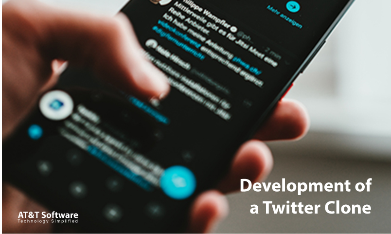 Development of a Twitter Clone Development of a Twitter Clone