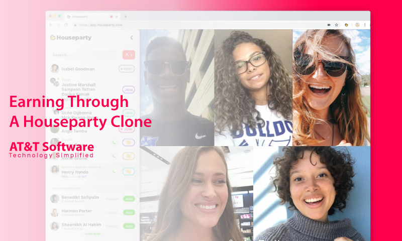 Earning Through A Houseparty Clone Earning Through A Houseparty Clone