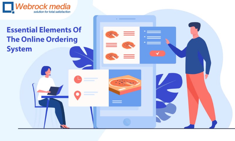 Essential Elements Of The Online Ordering System