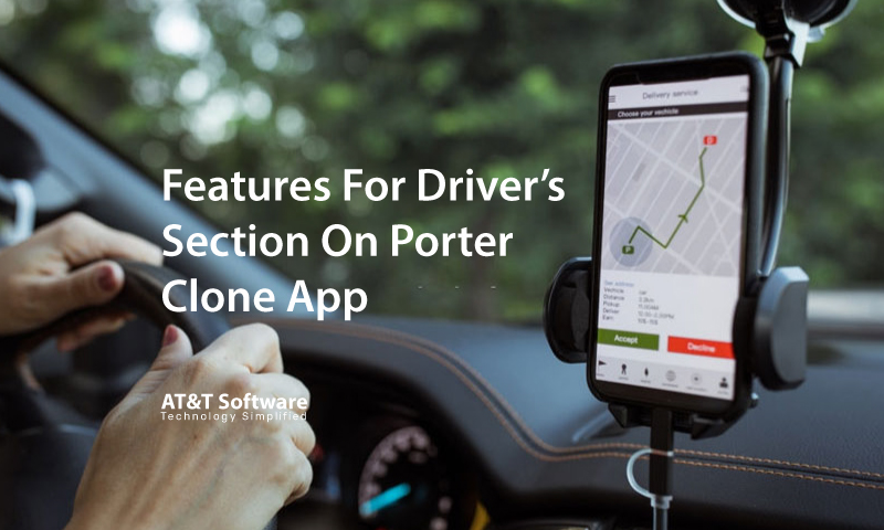 Features For Driver’s Section On Porter Clone App Features For Driver’s Section On Porter Clone App