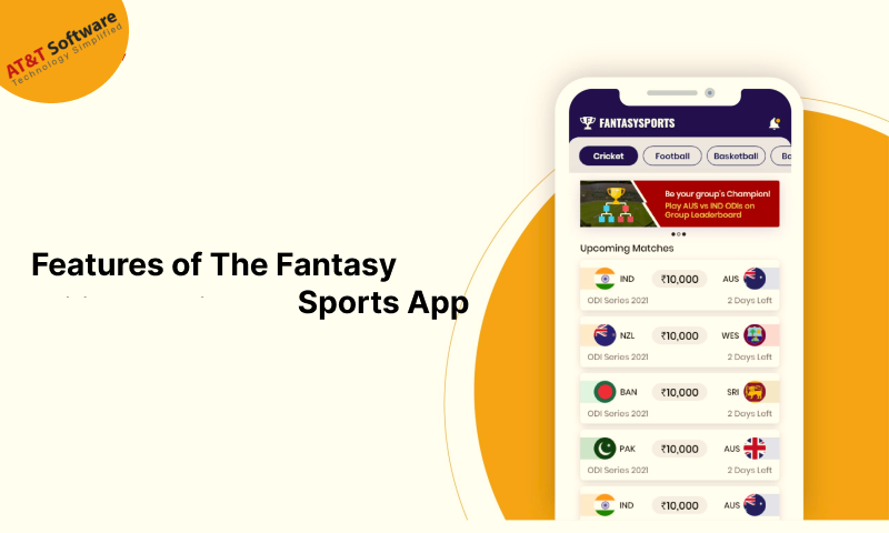 Features of The Fantasy Sports App Features of The Fantasy Sports App
