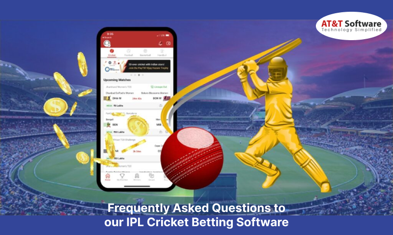 Frequently Asked Questions to our IPL Cricket Betting Software Frequently Asked Questions to our IPL Cricket Betting Software