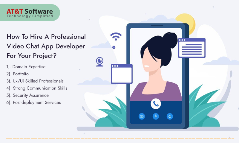 How To Hire A Professional Video Chat App Developer For Your Project How To Hire A Professional Video Chat App Developer For Your Project