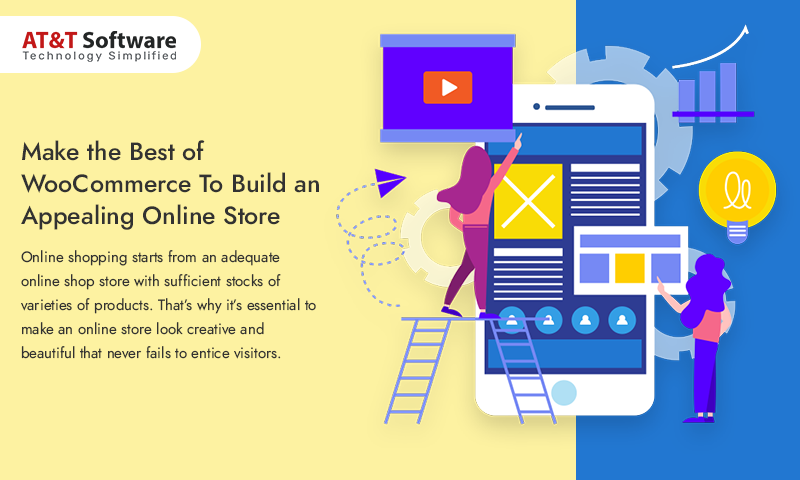 How to Make the Best of WooCommerce To Build an Appealing Online Store How to Make the Best of WooCommerce To Build an Appealing Online Store
