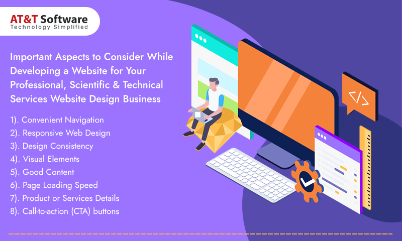Important Aspects to Consider While Developing a Website for Your Professional, Scientific & Technical Services Website Design Business Important Aspects to Consider While Developing a Website for Your Professional, Scientific & Technical Services Website Design Business