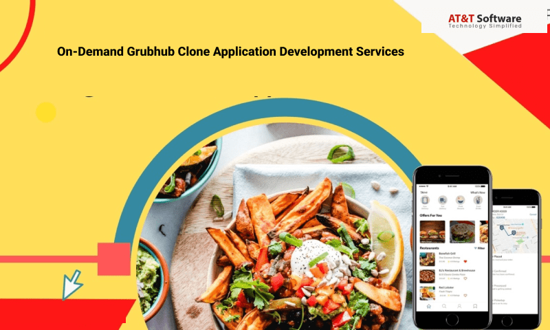 On-Demand Grubhub Clone Application Development Services On-Demand Grubhub Clone Application Development Services