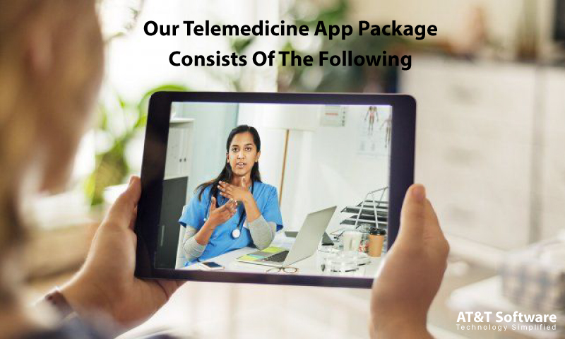 Our Telemedicine App Package Consists Of The Following Our Telemedicine App Package Consists Of The Following