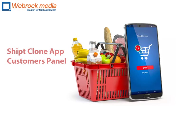Shipt Clone App Customers Panel
