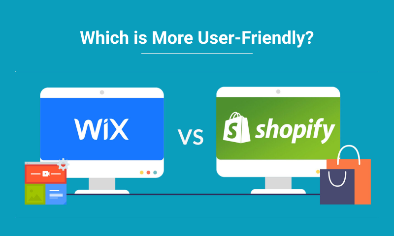 Shopify vs Wix user-friendly
