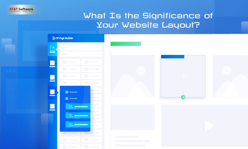 What Is the Significance of Your Website Layout What Is the Significance of Your Website Layout