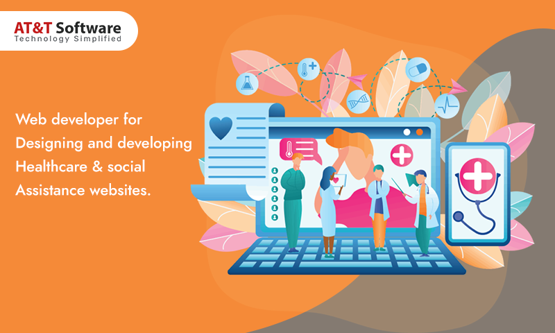 designing and developing healthcare & social assistance websites designing and developing healthcare & social assistance websites
