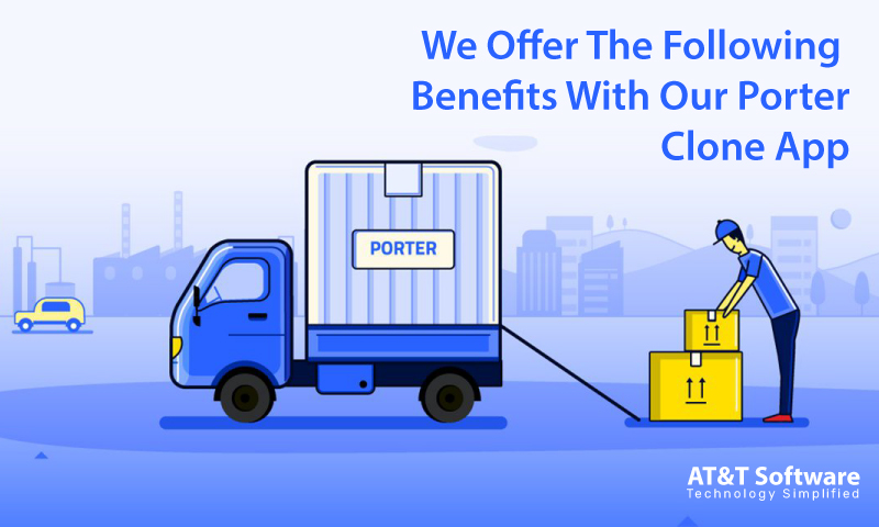 We Offer The Following Benefits With Our Porter Clone App We Offer The Following Benefits With Our Porter Clone App