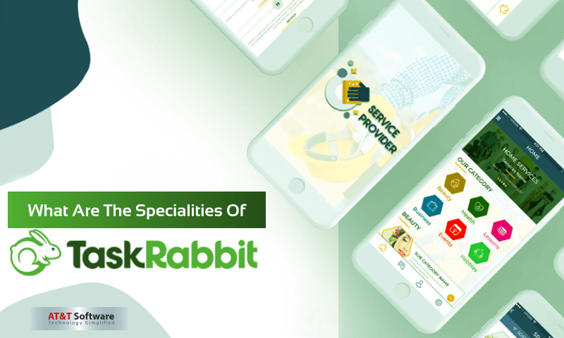 What Are The Specialities Of TaskRabbit What Are The Specialities Of TaskRabbit