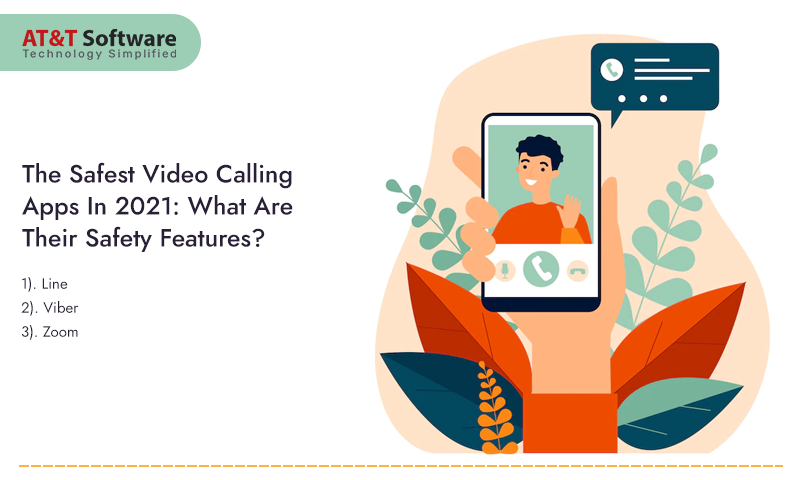 The Safest Video Calling Apps In 2021: What Are Their Safety Features The Safest Video Calling Apps In 2021: What Are Their Safety Features