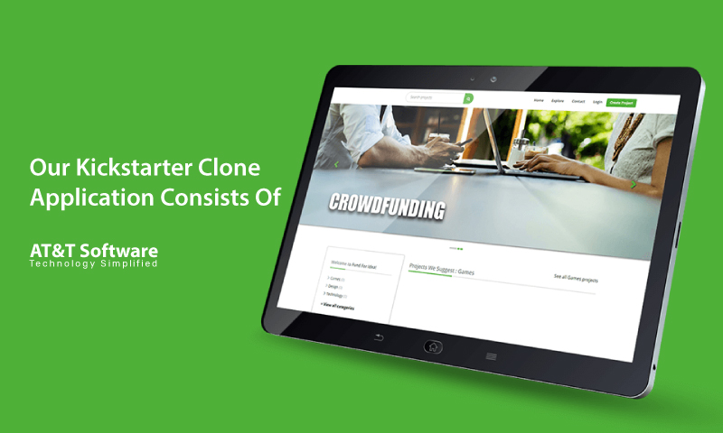 What Does Our Kickstarter Clone Application Consists Of What Does Our Kickstarter Clone Application Consists Of