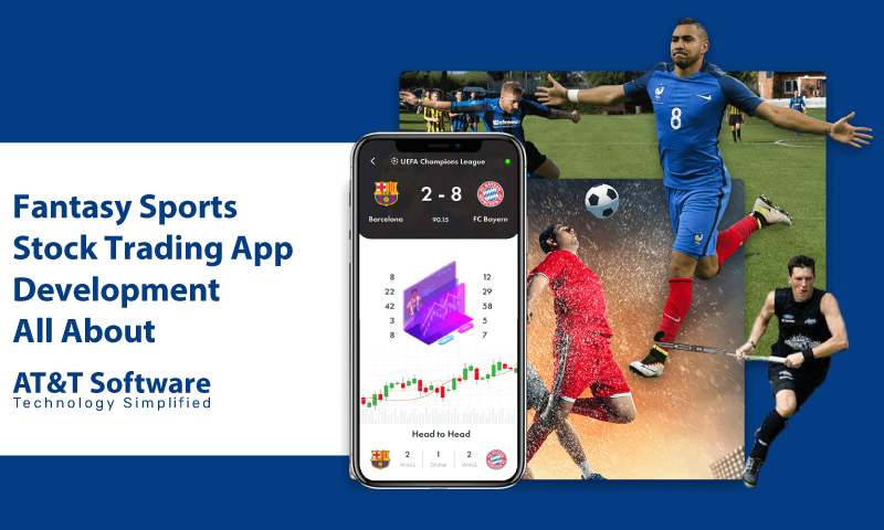Fantasy Sports Stock Trading App Development All About Fantasy Sports Stock Trading App Development All About