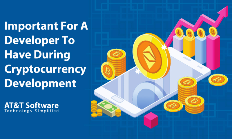 Qualities Are Important For A Developer To Have During Cryptocurrency Development Qualities Are Important For A Developer To Have During Cryptocurrency Development