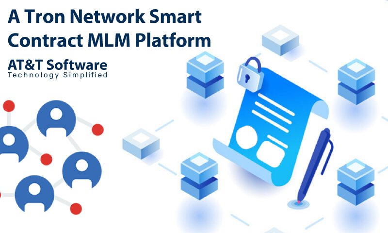 Create A Tron Network Smart Contract MLM Platform Create A Tron Network Smart Contract MLM Platform