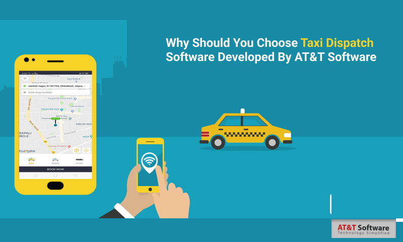 Why Should You Choose Taxi Dispatch Software Developed By Veda Ads Why Should You Choose Taxi Dispatch Software Developed By Veda Ads
