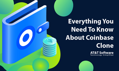 Everything You Need To Know About Coinbase Clone