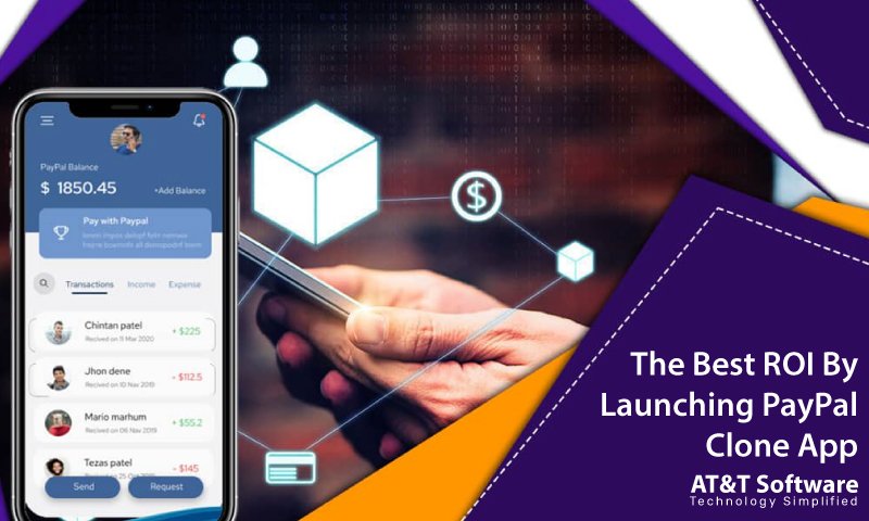 Get The Best ROI By Launching PayPal Clone App