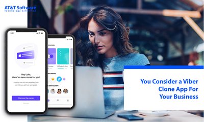 Why Should You Consider a Viber Clone App For Your Business
